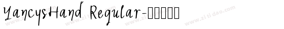 YancysHand Regular字体转换